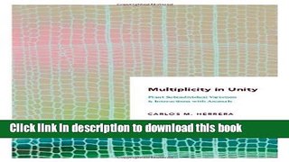 Ebook Multiplicity in Unity: Plant Subindividual Variation and Interactions with Animals Full