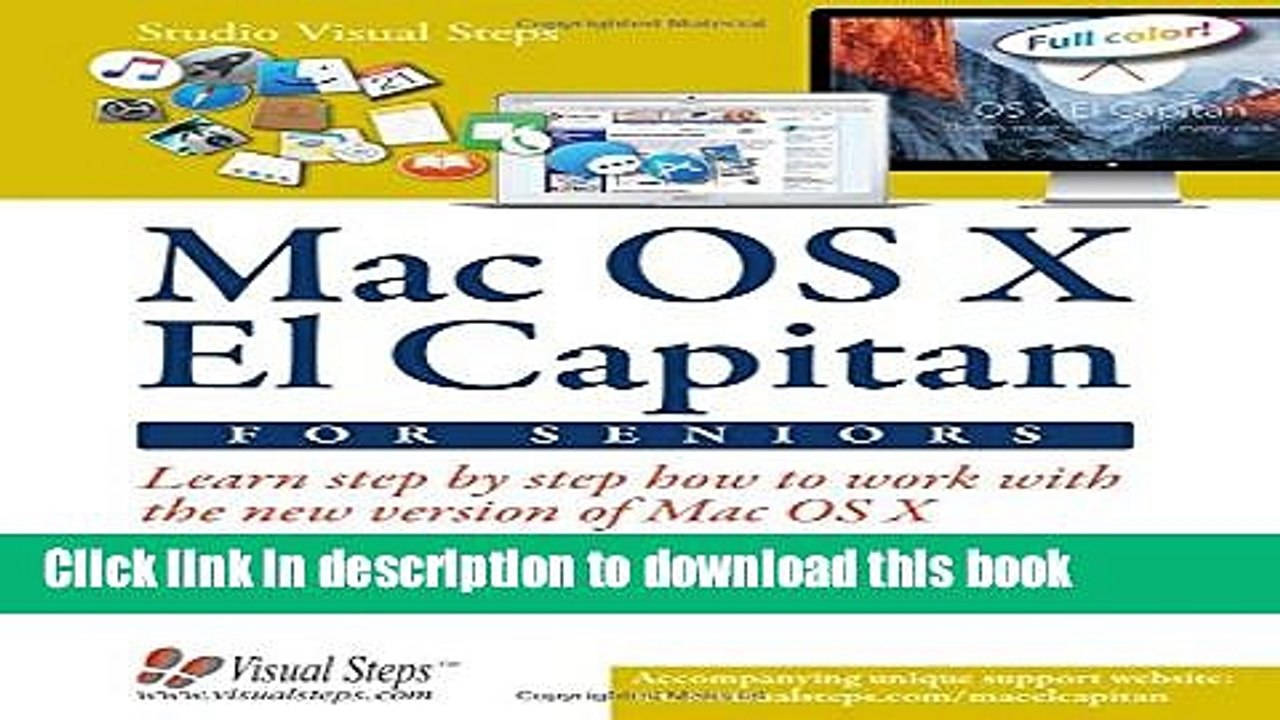 [Read  e-Book PDF] Mac OS X El Capitan for Seniors: Learn Step by Step How to Work with Mac OS X