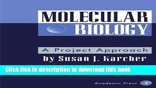 [PDF] Molecular Biology: A Project Approach Download Online