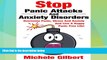 Must Have  Stop Panic Attacks and Anxiety Disorders: Overcome Panic, Stress and Anxiety and Live a
