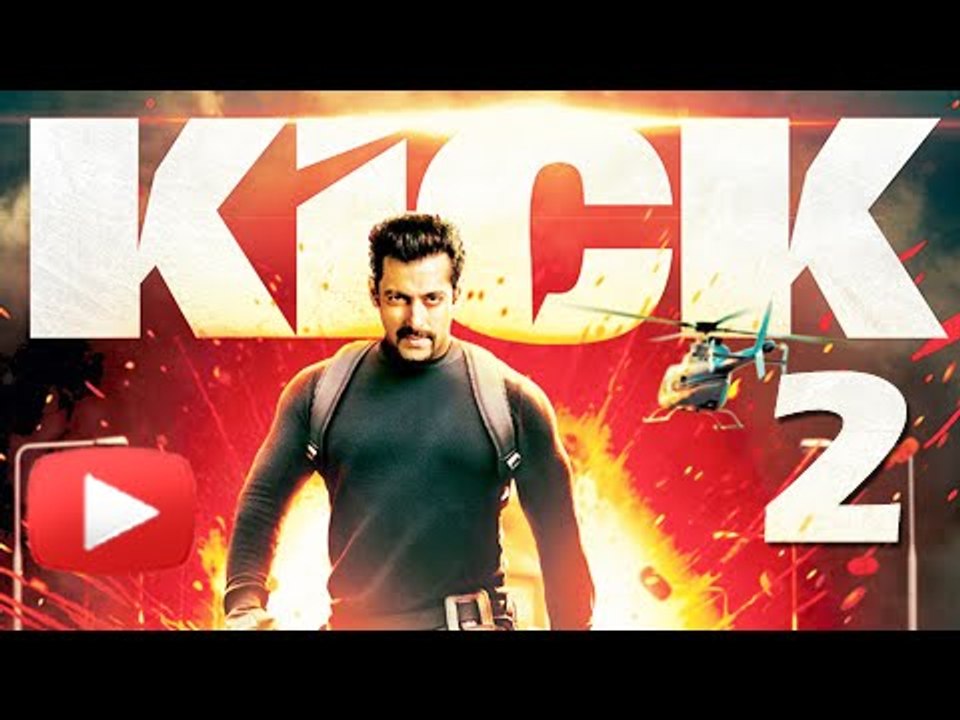 kick 2 official trailer Hindi