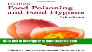 [PDF] Hobbs  Food Poisoning and Food Hygiene, Seventh Edition Download Full Ebook