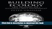 [Read PDF] Building Ecology: First Principles For A Sustainable Built Environment Download Free