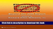 Books Eliminating Healthcare Disparities in America: Beyond the IOM Report Full Online