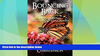 READ FREE FULL  Bouncing Back: About My Bipolar, Depression, and Social Anxiety  READ Ebook Full