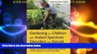 Must Have  Gardening for Children With Autism Spectrum Disorders and Special Educational Needs: