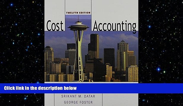 READ book Cost Accounting: A Managerial Emphasis FREE BOOOK ONLINE