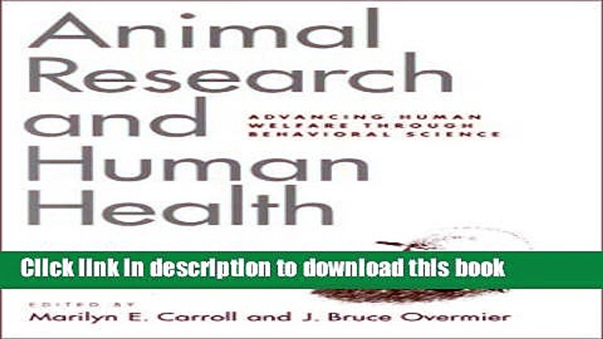⁣Ebook Animal Research and Human Health: Advancing Human Welfare Through Behavioral Science (Decade