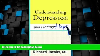 Big Deals  Understanding Depression and Finding Hope  Best Seller Books Most Wanted