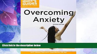 Big Deals  Idiot s Guides: Overcoming Anxiety, 2E  Free Full Read Best Seller