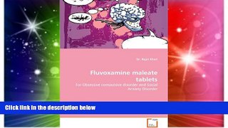 Full [PDF] Downlaod  Fluvoxamine maleate tablets: For Obsessive compulsive disorder and Social