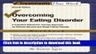 Books Overcoming Your Eating Disorders: A Cognitive-Behavioral Therapy Approach for Bulimia