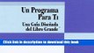 Books Un Programa Para Ti: Una Guia Disenada del Libro Grande (Spanish Edition) Full Online