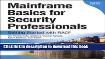 Ebook Mainframe Basics for Security Professionals: Getting Started with RACF Free Download