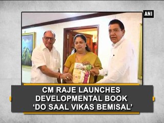 CM Raje launches developmental book 'Do saal Vikas Bemisal'
