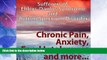 Must Have  Chronic Pain, Anxiety, Food Intolerance and More: Sufferers of Ehlers-Danlos Syndrome