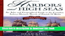 Books Harbors and High Seas: An Atlas and Geographical Guide to the Complete Aubrey-Maturin Novels