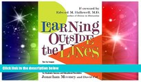 Full [PDF] Downlaod  Learning Outside The Lines: Two Ivy League Students with Learning