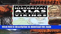 Books The Penguin Historical Atlas of the Vikings Free Online