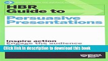Books HBR Guide to Persuasive Presentations (HBR Guide Series) (Harvard Business Review Guides)