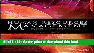Ebook Human Resources Management for Public and Nonprofit Organizations: A Strategic Approach Free