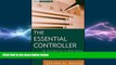 READ book  The Essential Controller: An Introduction to What Every Financial Manager Must Know