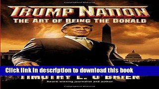 Books TrumpNation: The Art of Being The Donald Free Online