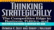 Books Thinking Strategically: The Competitive Edge in Business, Politics, and Everyday Life