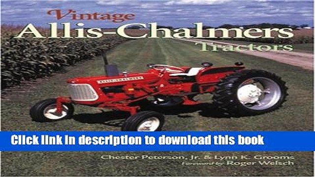 PDF Vintage Allis-Chalmers Tractors (Town Square Book) {Free Books|Online