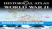 Ebook Historical Atlas of World War II Full Online