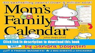 Ebook Mom s Family Calendar 2017 Full Online