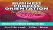 [Read PDF] Business Process Orientation: Gaining the E-Business Competitive Advantage Download