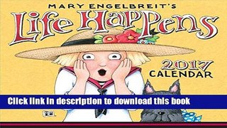 Ebook Mary Engelbreit 2017 Day-to-Day Calendar: Life Happens Free Online