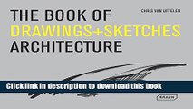 [Read PDF] The Book of Drawings   Sketches: Architecture Download Online