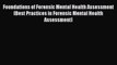 [PDF] Foundations of Forensic Mental Health Assessment (Best Practices in Forensic Mental Health