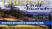 Books Hiking the Gulf Islands: An Outdoor Guide to BC s Enchanted Isles Free Online