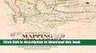 Ebook Mapping South Africa: A Historical Survey of South African Maps and Charts Free Online