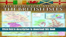 Ebook The Historical Atlas of the British Isles Free Online