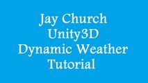 Unity3D Dynamic Weather Lesson 28 Adjusting Render Settings