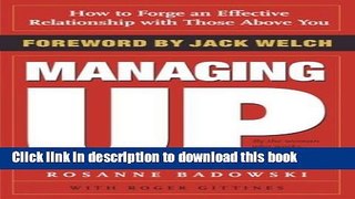 Books Managing Up: How to Forge an Effective Relationship With Those Above You Full Online