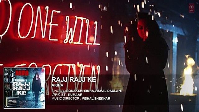 RAJJ RAJJ KE Full Song Audio Akira Sonakshi Sinha Konkana Sen Sharma Anurag Kashyap-Dailymotion