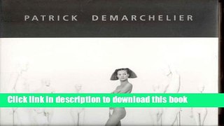 Ebook Patrick Demarchelier: Forms Full Online