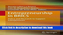 Download  Entrepreneurship in BRICS: Policy and Research to Support Entrepreneurs  Online