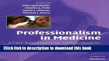 Books Professionalism in Medicine: A Case-Based Guide for Medical Students (Cambridge Medicine