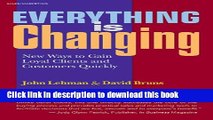 PDF  Everything Is Changing: New Ways to Gain Loyal Clients and Customers Quickly  Online
