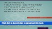 [PDF] Individual Meaning-Centered Psychotherapy for Patients with Advanced Cancer: A Treatment