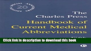 Ebook The Charles Press Handbook of Current Medical Abbreviations Free Online