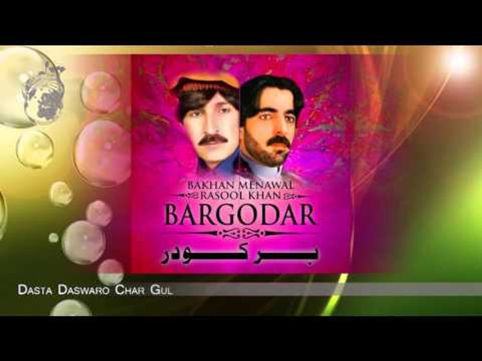 Dasta Daswaro Char Gul - Bakhan Menawal And Rasool Khan - Album 68