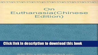 Ebook On Euthanasia Full Online
