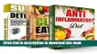 Ebook Anti Inflammatory Diet: Clean Eating and Sugar Detox Box Set: 100 Delicious and Healthy